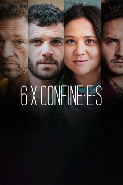 6 x Confin.é.e.s - Saison 1