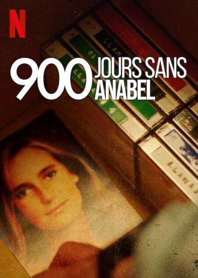 900 jours sans Anabel - Saison 1