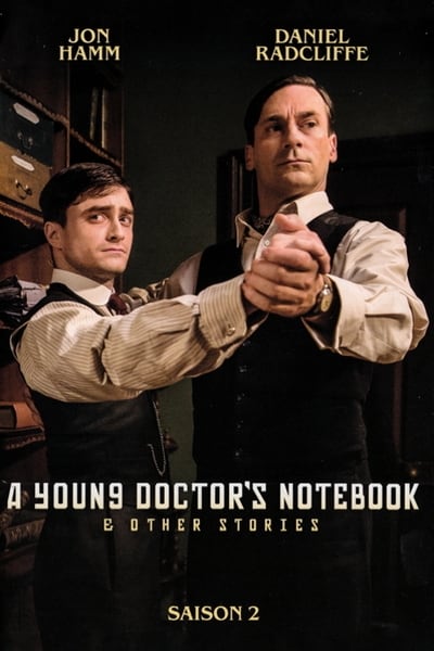 A Young Doctor's Notebook and Other Stories - Saison 2