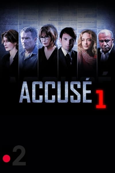 Accusé - Saison 1
