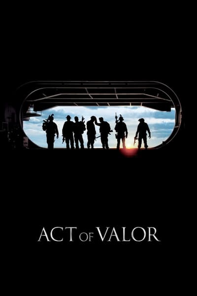 Act of valor: Les soldats de l'ombre