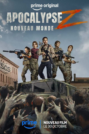 Apocalypse Z : Nouveau Monde