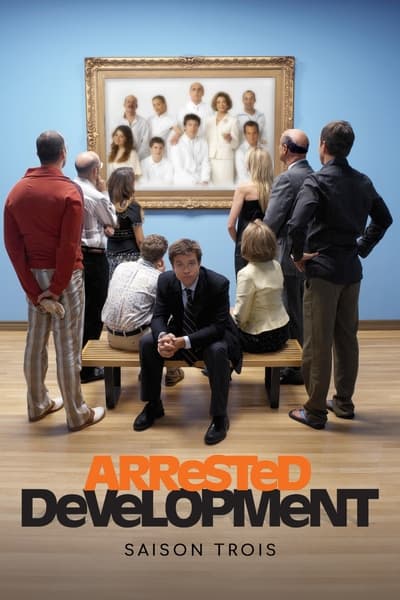 Arrested Development - Saison 3