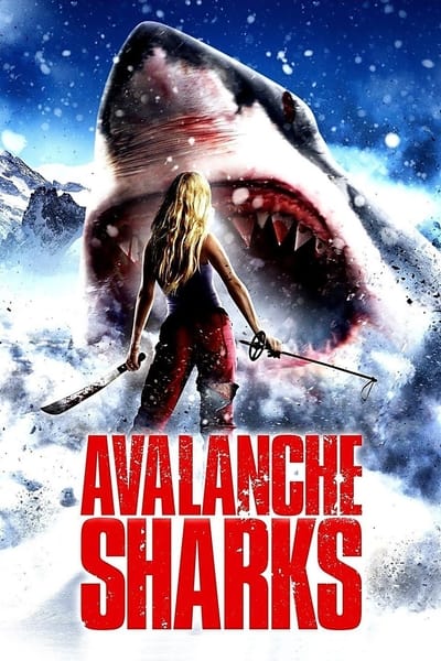 Avalanche Sharks : Les dents de la neige