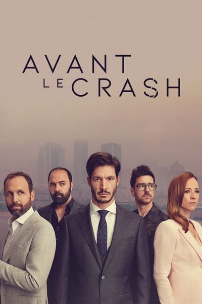 Avant le crash - Saison 2