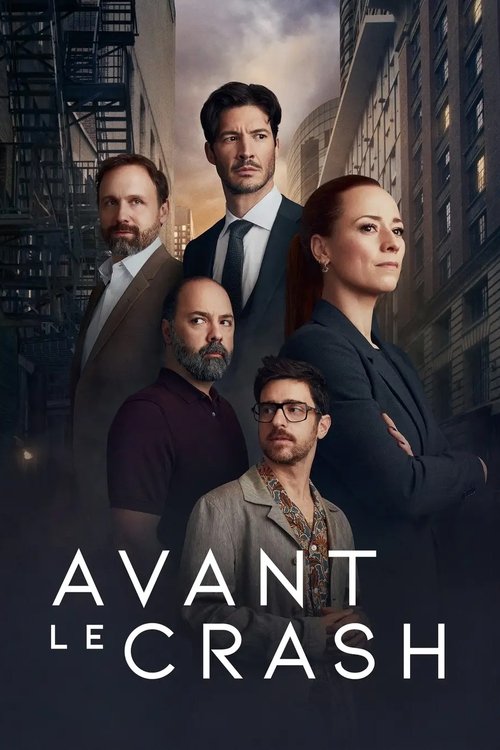 Avant le crash - Saison 3
