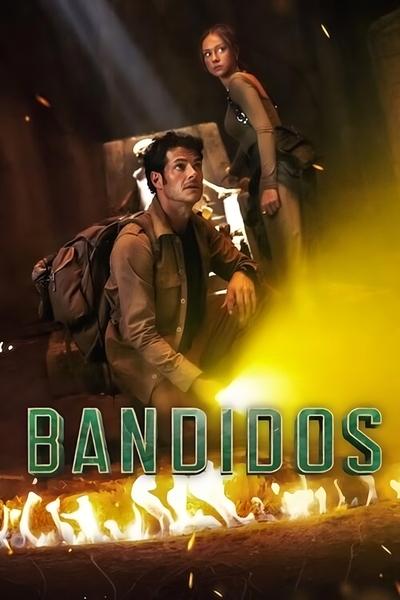 Bandidos - Saison 2