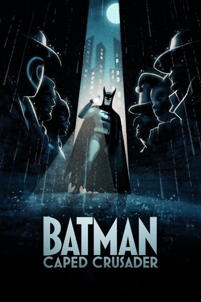 Batman : Caped Crusader - Saison 1