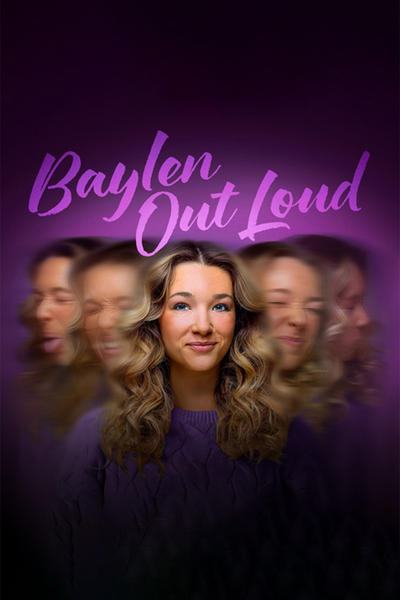 Baylen Out Loud - Saison 1