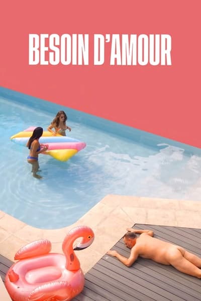 Besoin d'amour - Saison 1