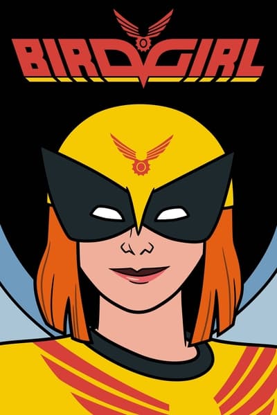 Birdgirl  - Saison 1