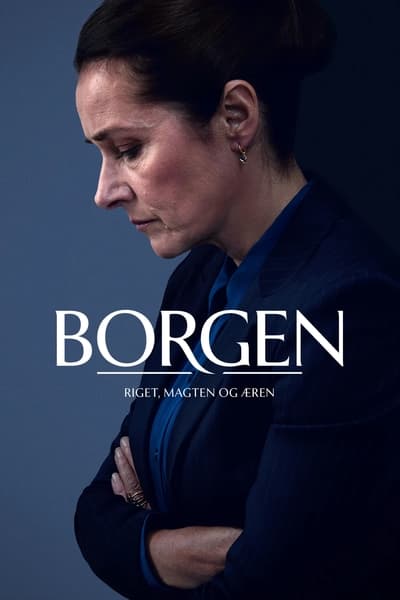 Borgen : Le Pouvoir et la Gloire - Saison 1
