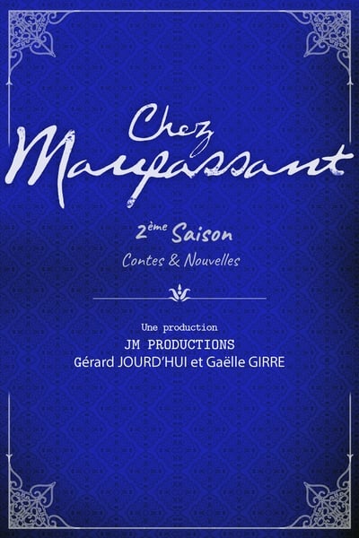 Chez Maupassant - Saison 2