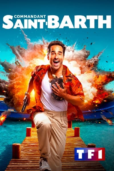 Commandant Saint-Barth - Saison 1