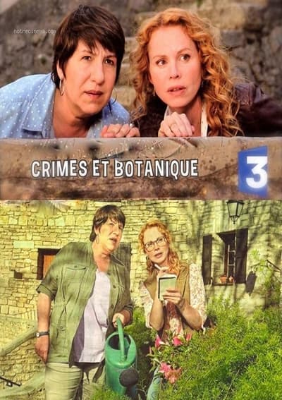 Crimes et botanique - Saison 1