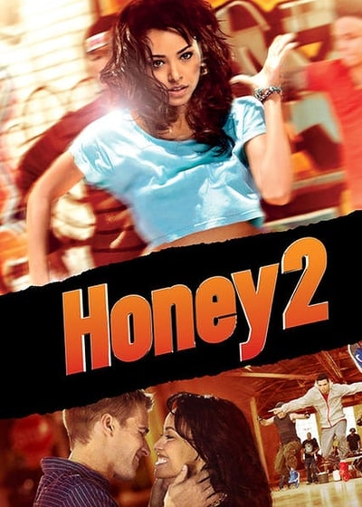Honey 2 : Dance Battle