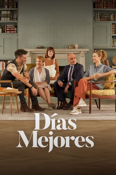 Días mejores - Saison 1