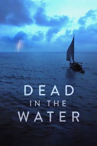 Dead in the Water - Saison 1