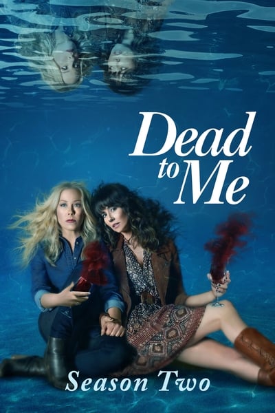 Dead to Me - Saison 2