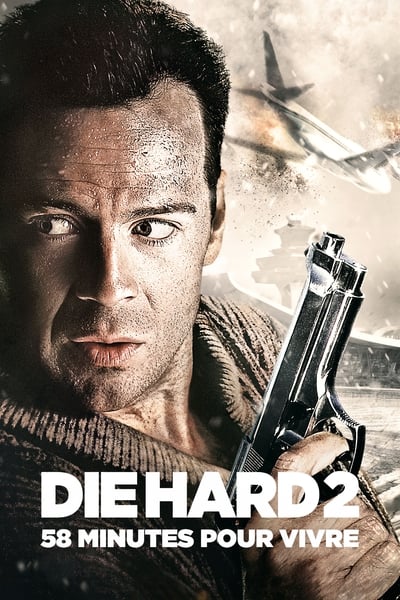 Die Hard 2 : 58 minutes pour vivre
