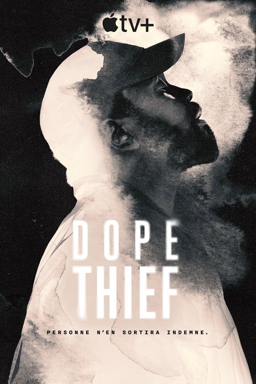 Dope Thief - Saison 1
