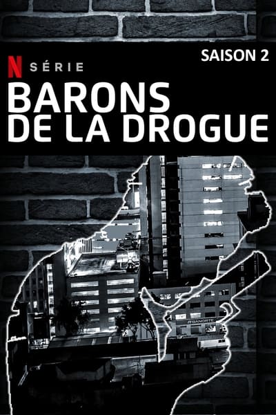Drug Lords - Saison 2