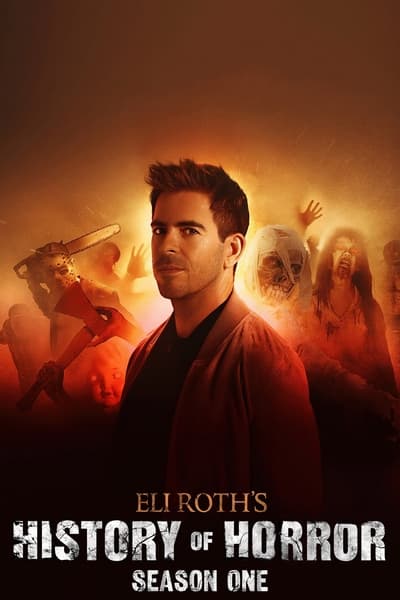 Eli Roth's History of Horror - Saison 1