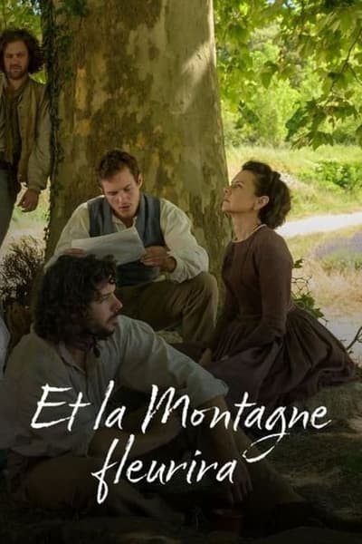 Et la montagne fleurira - Saison 1