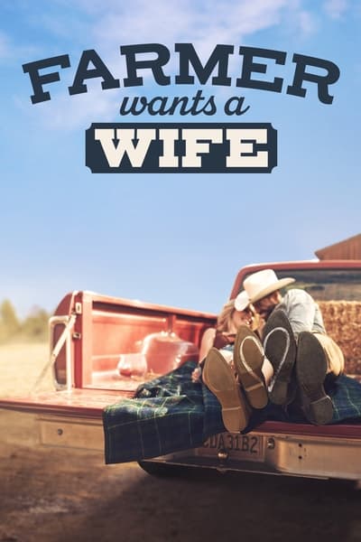 Farmer Wants a Wife - Saison 1