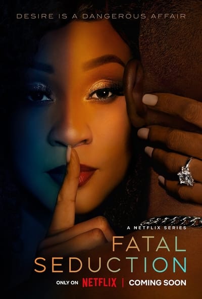 Fatal Seduction - Saison 1