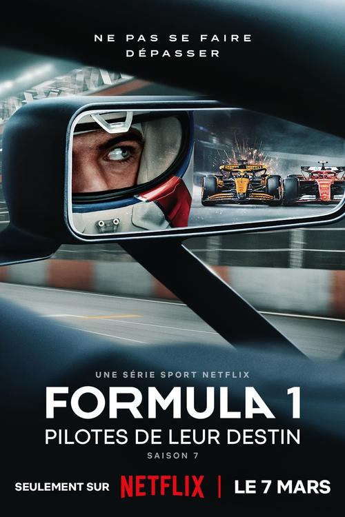 Formula 1 : Pilotes de leur destin - Saison 7