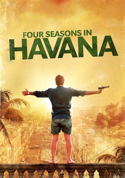 Four Seasons in Havana - Saison 1