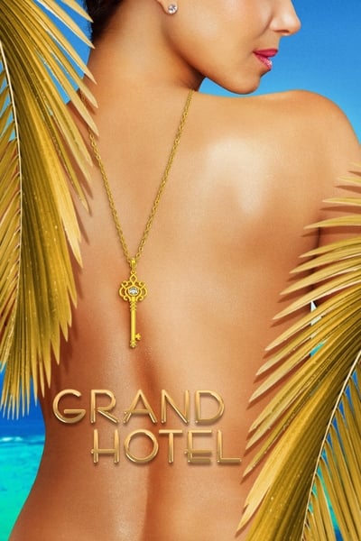 Grand Hotel (US) - Saison 1