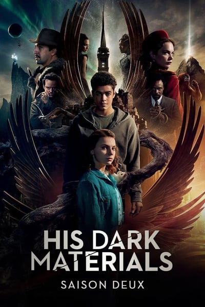 His Dark Materials : À La Croisée Des Mondes - Saison 2