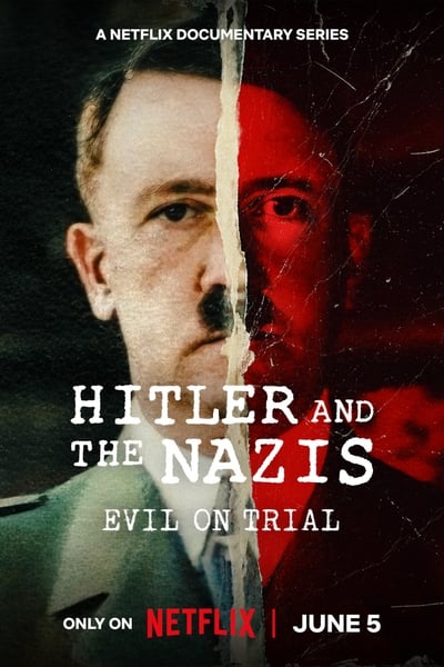 Hitler et les nazis : Le procès du mal - Saison 1