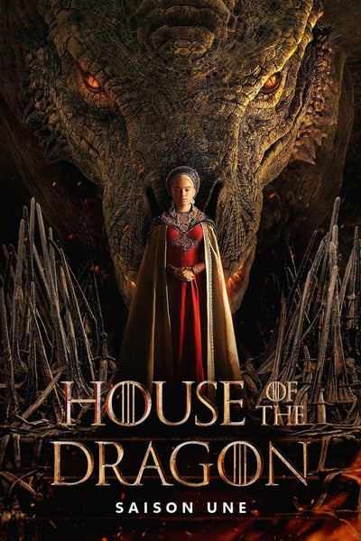 Game Of Thrones: House of the Dragon - Saison 1