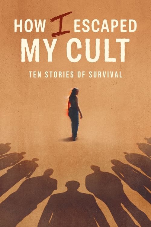 How I Escaped My Cult - Saison 1