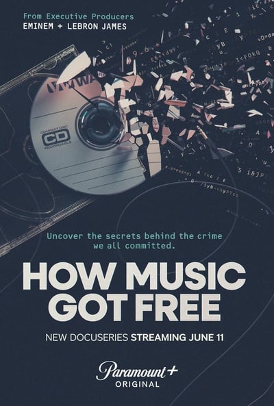 How Music Got Free : La révolution de la musique gratuite - Saison 1