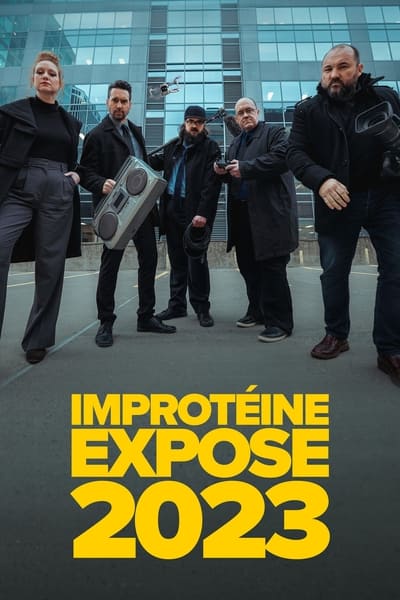 Improtéine Expose - Saison 1