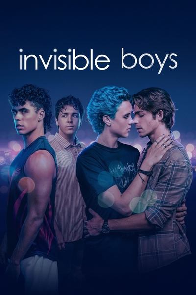 Invisible Boys - Saison 1