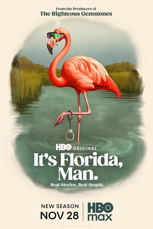 It's Florida, Man. - Saison 2