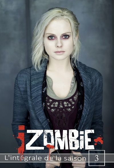iZombie - Saison 3