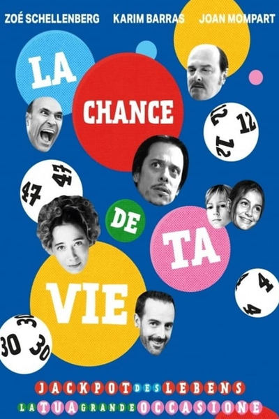 La Chance de ta Vie - Saison 1