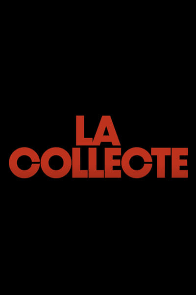 La collecte - Saison 1