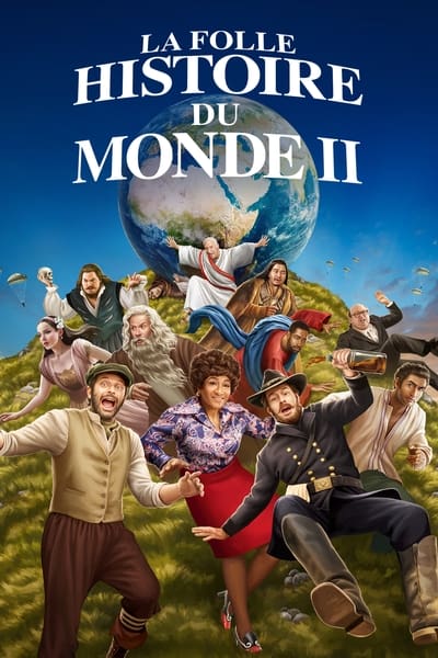La Folle Histoire Du Monde - Saison 1