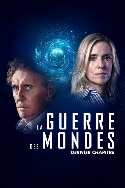 La Guerre Des Mondes (Canal+) - Saison 3