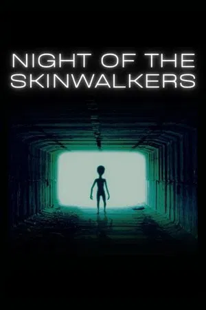 La Nuit des Skinwalkers