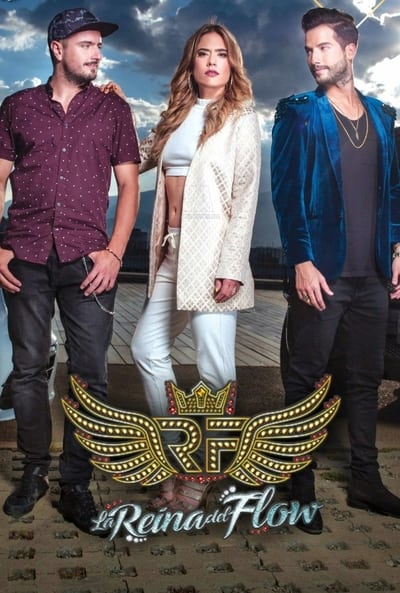 La Reina Del Flow - Saison 1