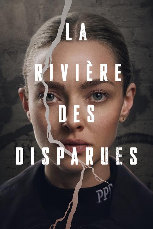 La Rivière des Disparues - Saison 1