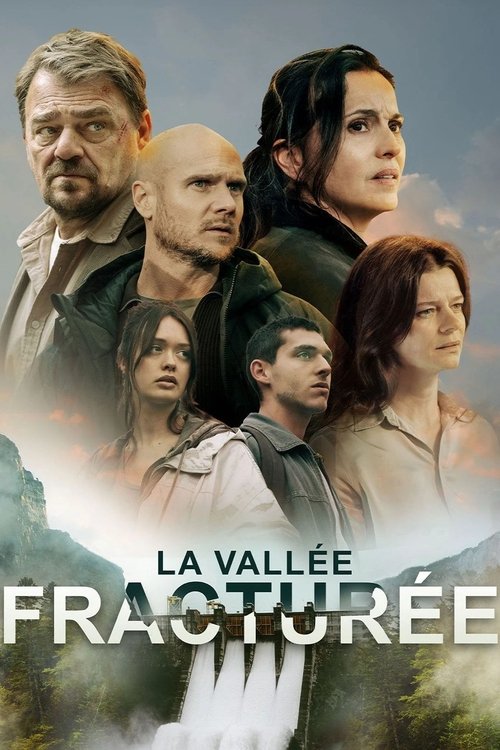 La Vallée fracturée - Saison 1
